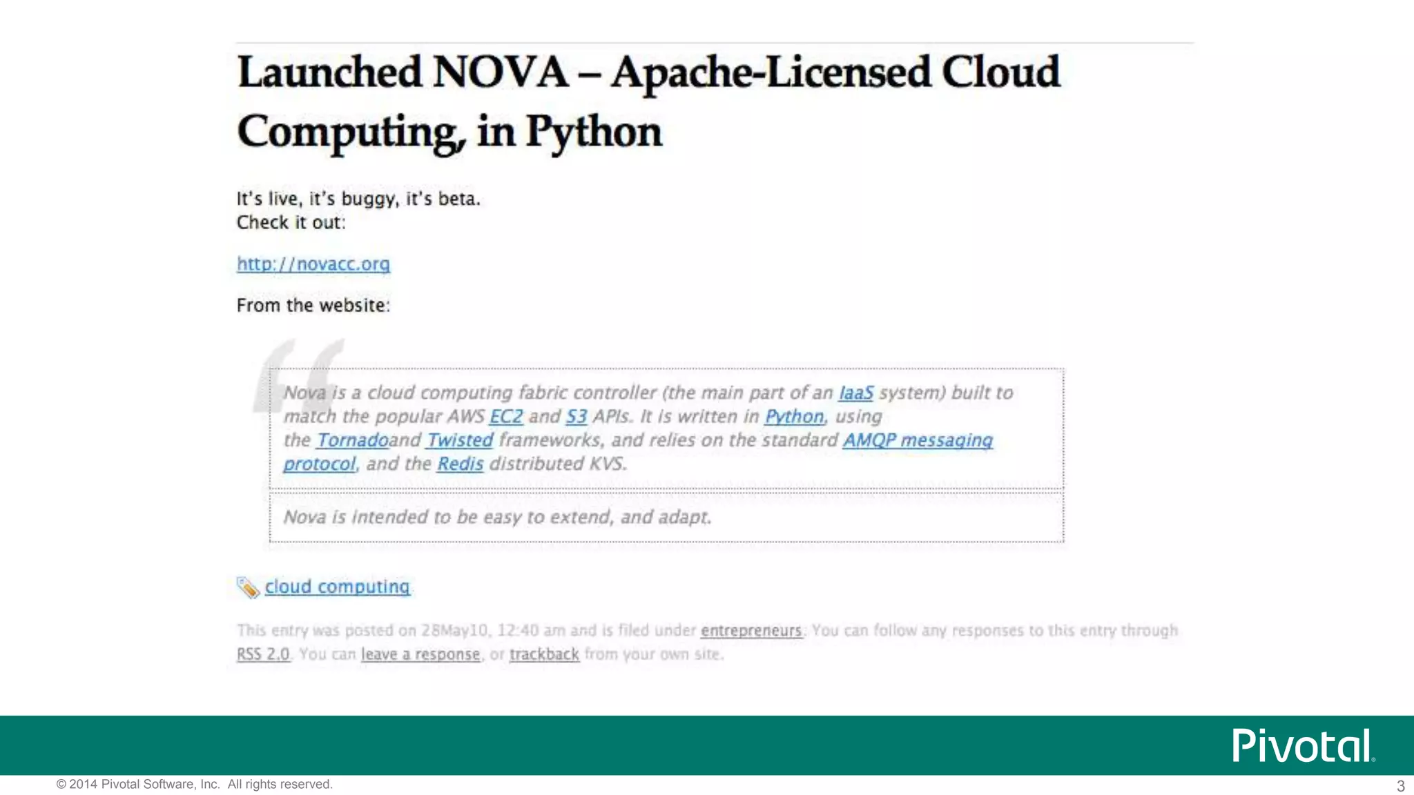 3© 2014 Pivotal Software, Inc. All rights reserved.
 