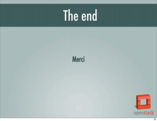 The end
Merci

20

 