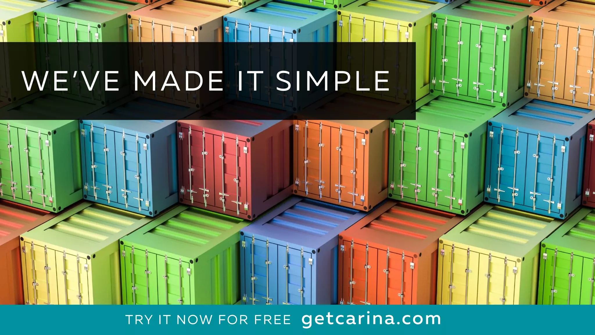 24
WE’VE MADE IT SIMPLE
getcarina.comTRY IT NOW FOR FREE
 