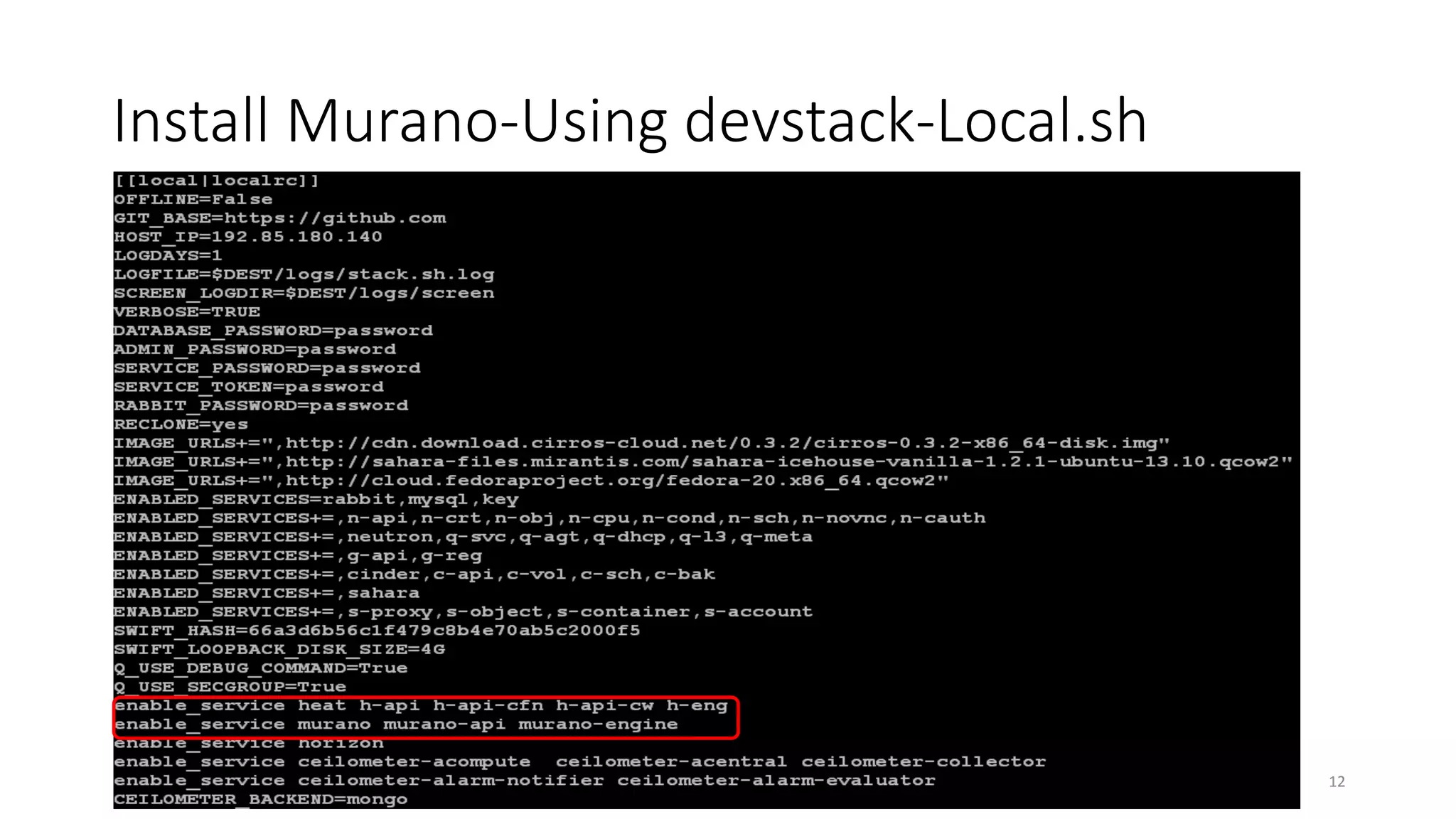 Install Murano-Using devstack-Local.sh
12
 