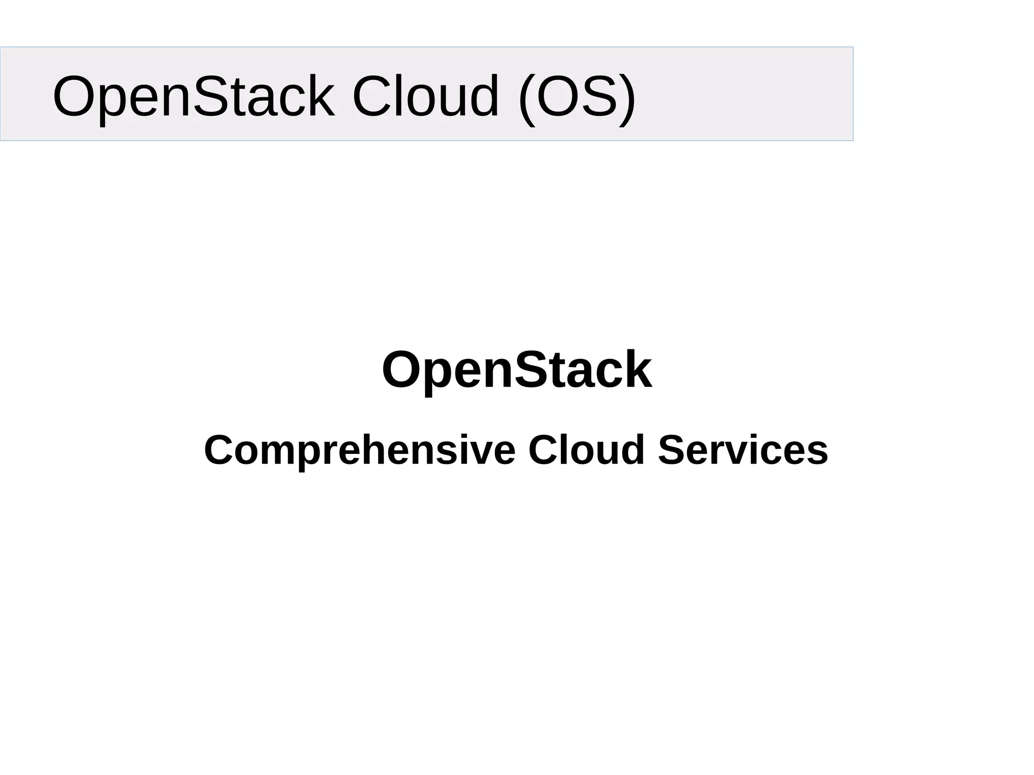 OpenStack Presentation | PPT | Free Download