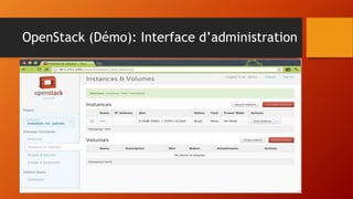 OpenStack (Démo): Interface d’administration
 