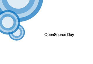 OpenSource Day
 