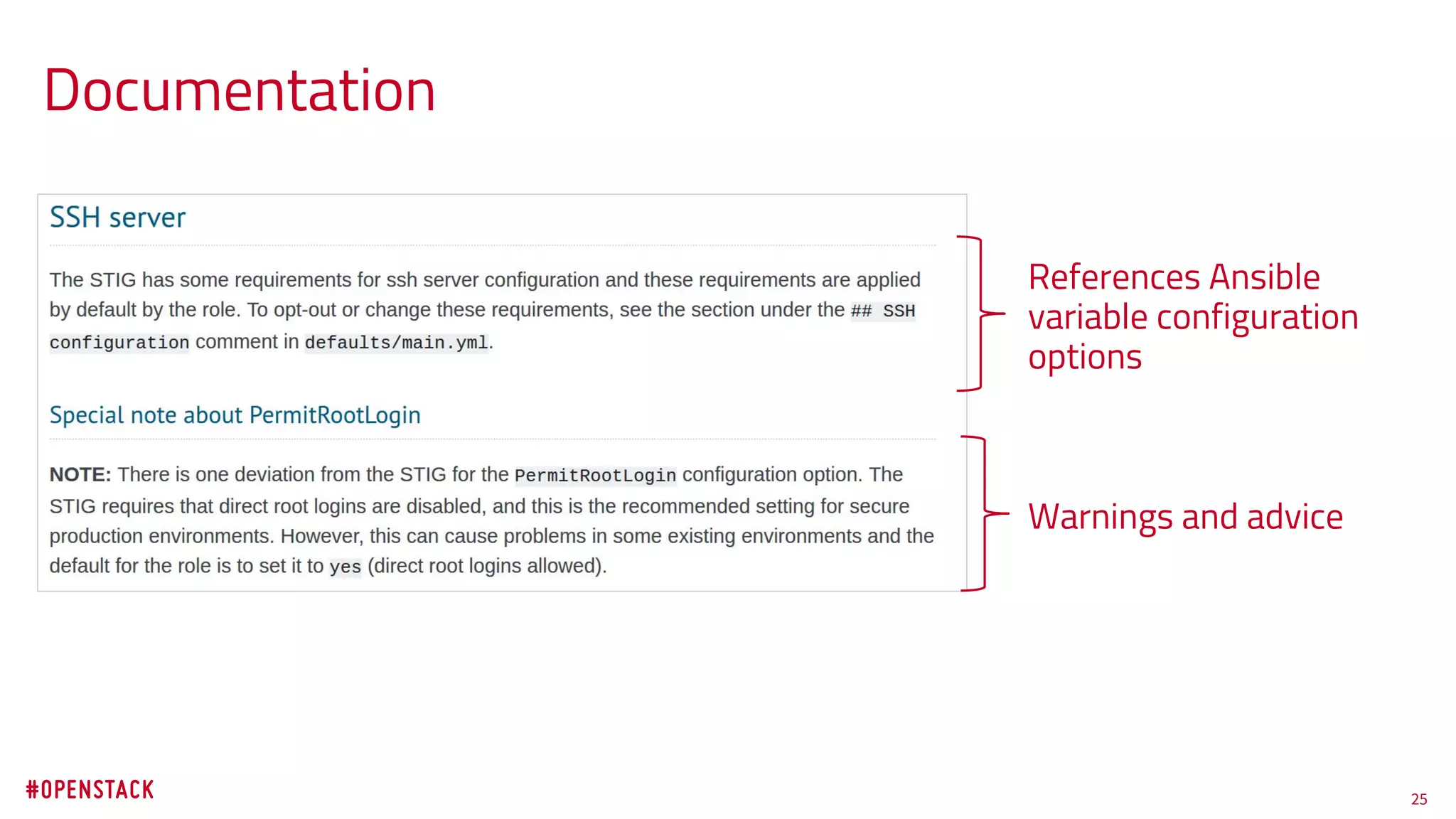 25
Documentation
References Ansible
variable configuration
options
Warnings and advice
 