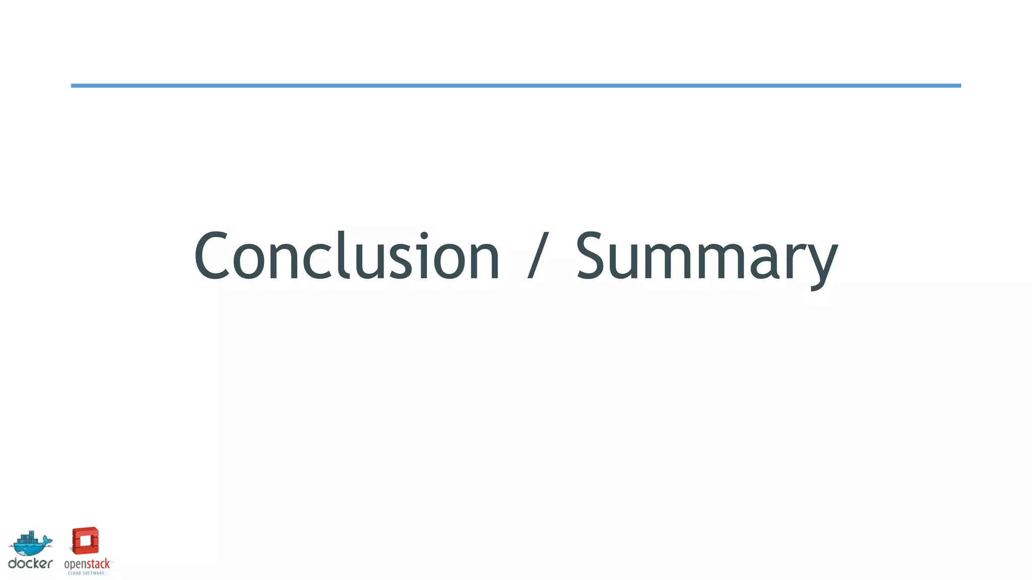 Conclusion / Summary
 