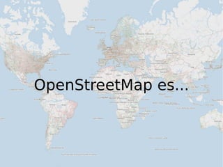 OpenStreetMap es... 