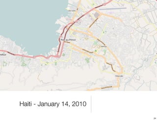 Haiti - January 14, 2010

                           24
 