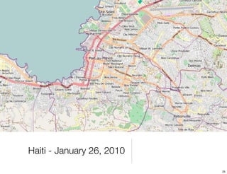 Haiti - January 26, 2010

                           25
 