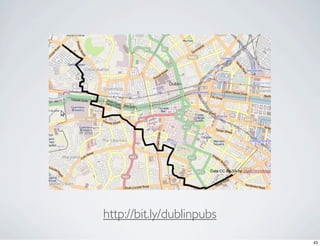 http://bit.ly/dublinpubs
                           43
 