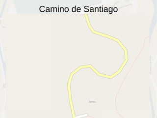 Camino de Santiago
 