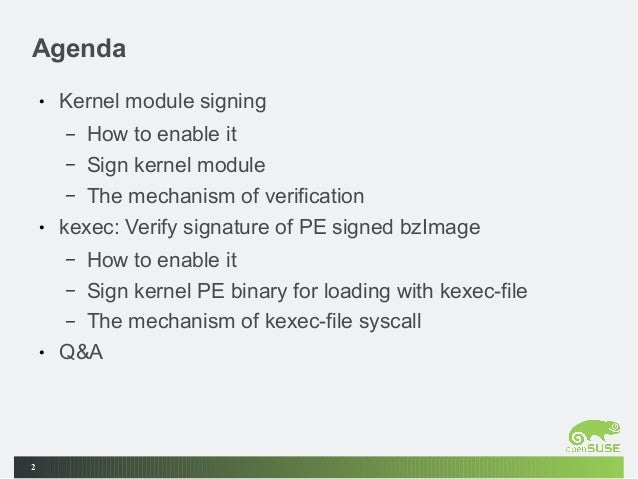 Signature verification of kernel module and kexec        Signature verification of kernel module and kexec