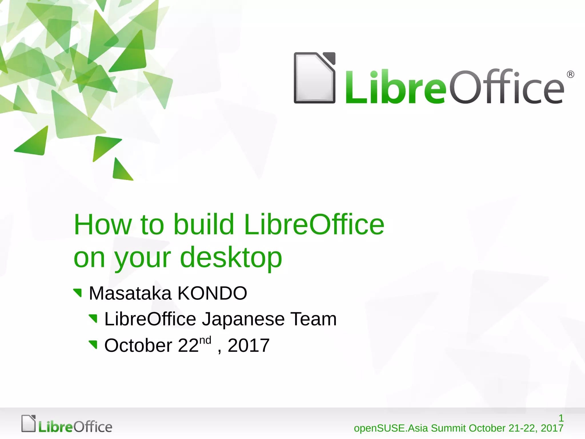 How to build LibreOffice on your desktop | PPT