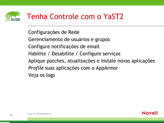 Grub2  foi incluído para avaliação mas não integrado 