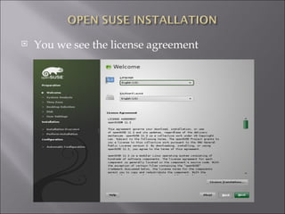 You we see the license agreement 