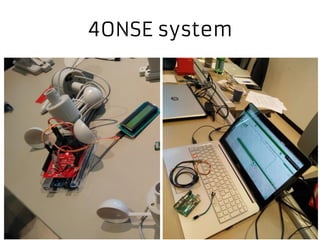 4ONSE system
 
