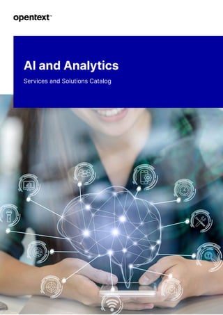 AI and Analytics
Services and Solutions Catalog
 