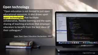 Open Tools Open Pedagogy