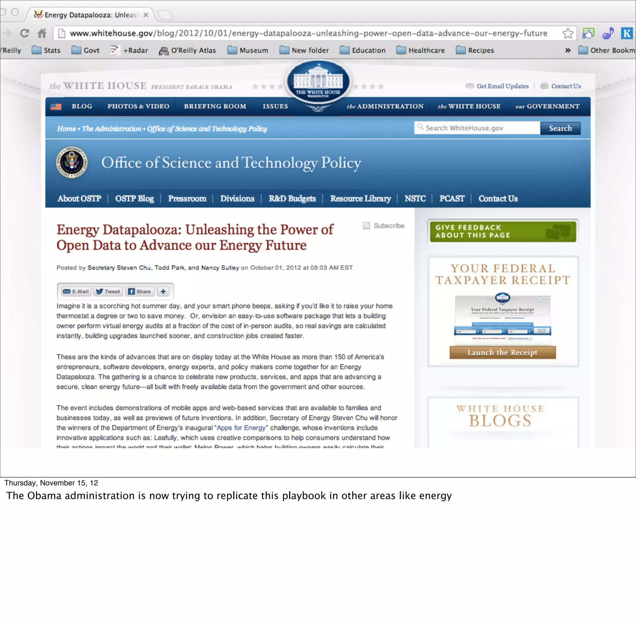 Thursday, November 15, 12
The Obama administration is now trying to replicate this playbook in other areas like energy
 