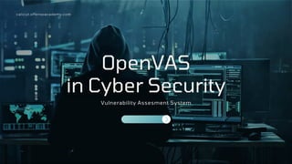 OpenVAS in Cyber Security: Open Vulnerability Assessment System | PDF