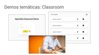 Demos temáticas: Classroom
 