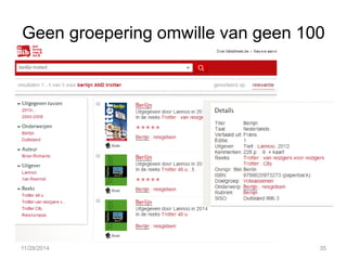 Geen groepering omwille van geen 100 
11/28/2014 
35  