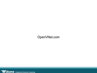 OpenVNet.com

 