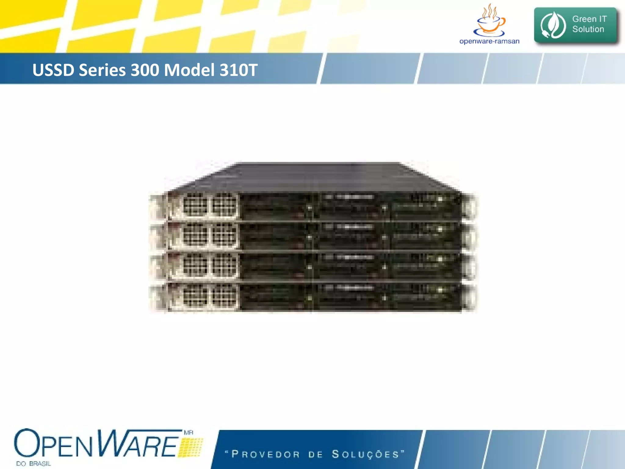 USSD Series 300 Model 310T 