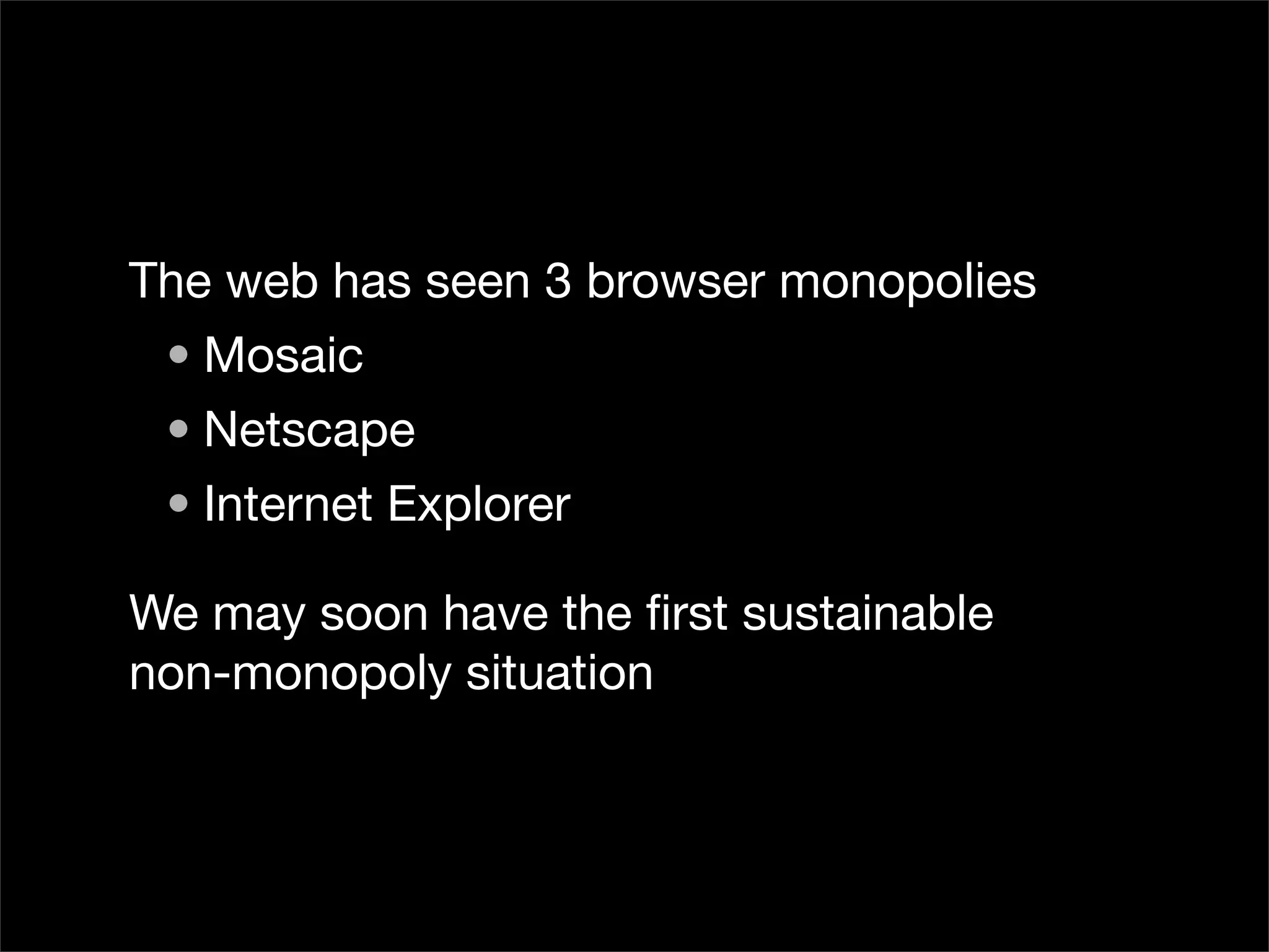 Is the Open Web the Platform for Tomorrow