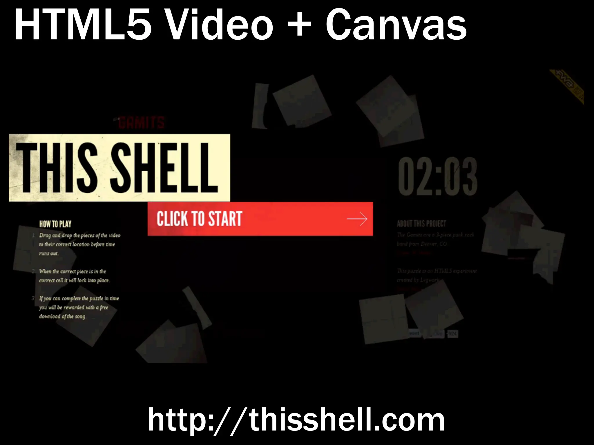 HTML5 Video + Canvas




     http://thisshell.com
 