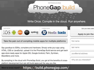 https://build.phonegap.com/
 