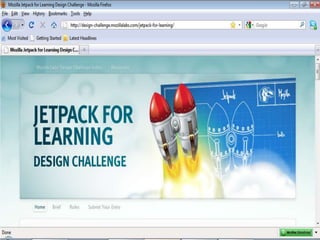 Features:     [1]  more hands-on and geared at building new applications     [2] tutorial component (similar to the EduCourse)-  The sign-up is currently open at: http://design-challenge.mozillalabs.com/jetpack-for-learning/