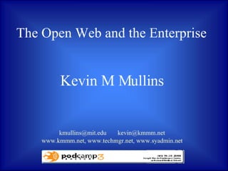 Open Web and the Enterprise