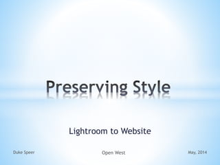 Lightroom to Website
May, 2014Duke Speer Open West
 