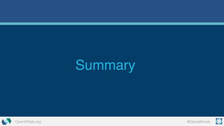 @DanielKrookOpenWhisk.org
Summary
 