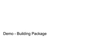 Demo - Building Package
 