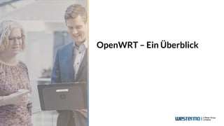 OpenWRT – Ein Überblick
 