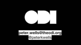 peter.wells@theodi.org
@peterkwells
 