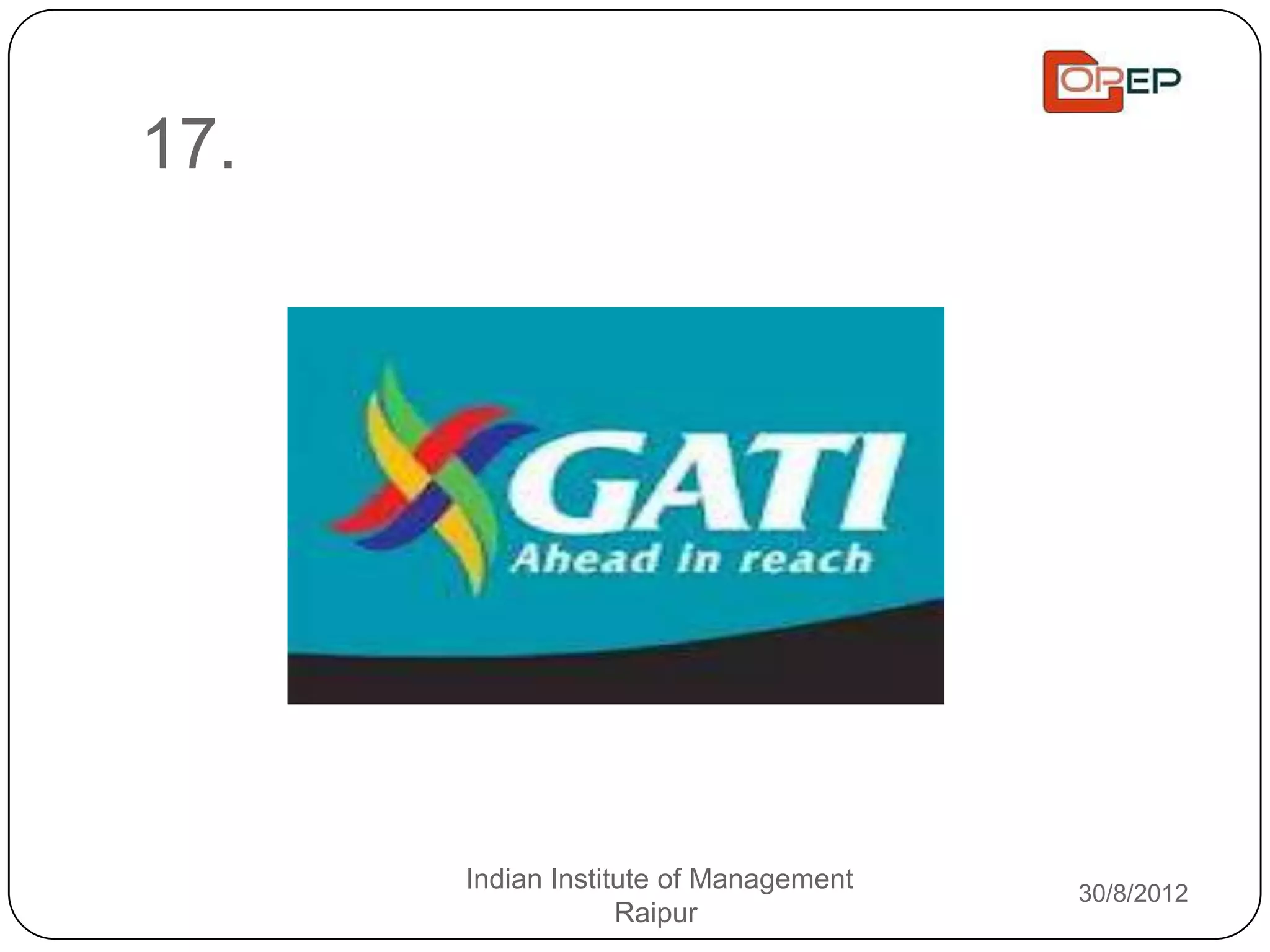 17.




      Indian Institute of Management   30/8/2012
                   Raipur
 