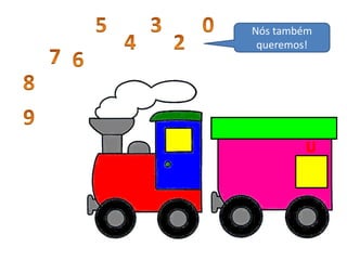 Nós também
queremos!
 