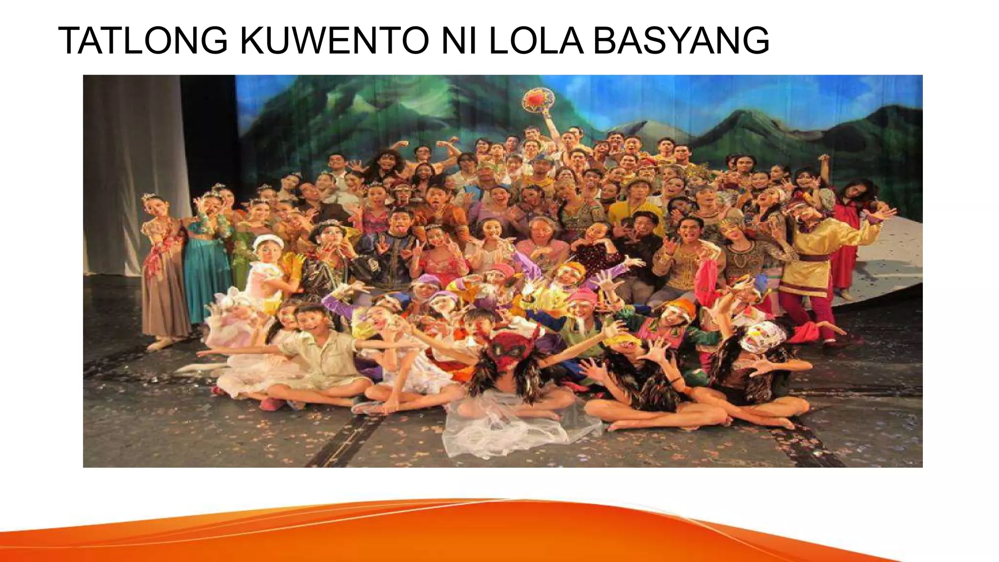 TATLONG KUWENTO NI LOLA BASYANG
 