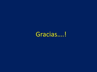 Gracias….!
 