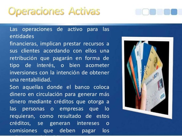 Operaciones activas y pasivas de un banco