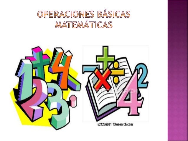 Imagenes De Matematicas Basicas | operaciones b 225 sicas matem 225 ticas Imagenes De Matematicas Basicas | operaciones b 225 sicas matem 225 ticas
