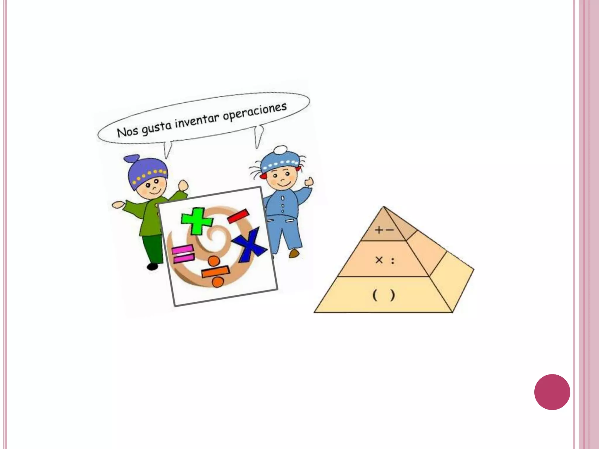 Operaciones combinadas