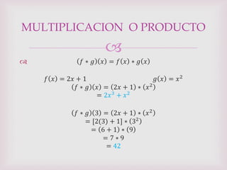 

MULTIPLICACION O PRODUCTO
 
