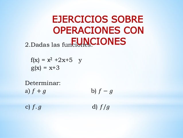 Operaciones con funciones