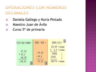    Daniela Gallego y Nuria Pintado
   Maestro Juan de Ávila
   Curso 5º de primaria
 