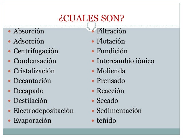 Operaciones unitarias.