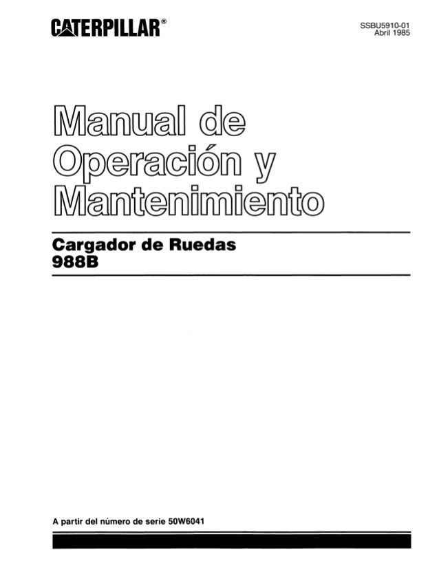 MANUAL DE OPERACIÓN Y MANTENIMIENTO CARGADOR DE RUEDAS ... cat 920 loader wiring diagram 