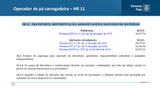 Operador de pá carregadeira – NR 11
 